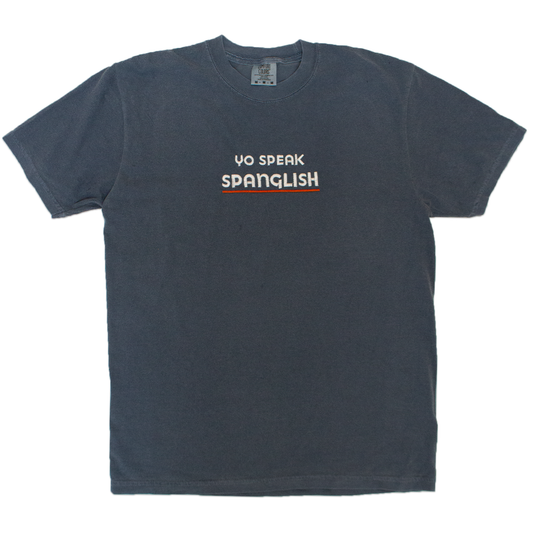 "Yo Speak Spanglish" T-Shirt